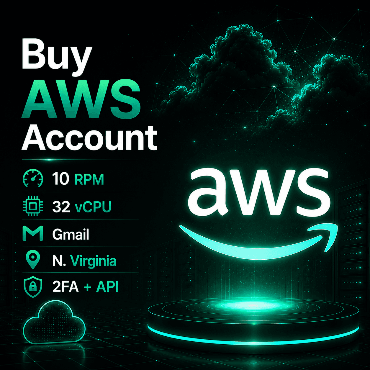 Buy AWS Account — 10 RPM | 32 vCPU | Gmail | N. Virginia | 2FA + API illustration